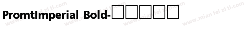 PromtImperial Bold字体转换